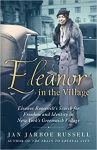 Eleanor in the Village by Jan Jarboe Russell
