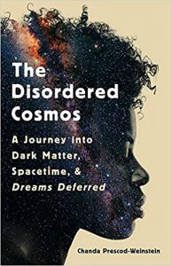 The Disordered Cosmos by Chanda Prescod-Weinstein cover