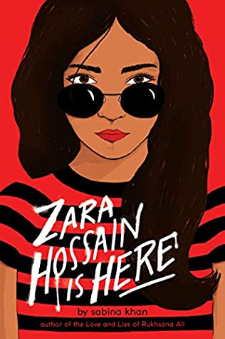 Zara Hossain Is Here by Sabina Khan cover