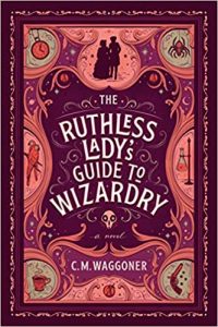 Ruthless Lady's Guide to Wizardry cover