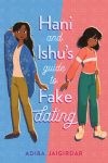 Hani and Ishu's Guide to Fake Dating cover