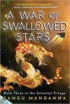 A War of Swallowed Stars