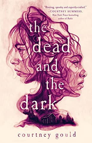 The Dead and the Dark by Courtney Gould cover