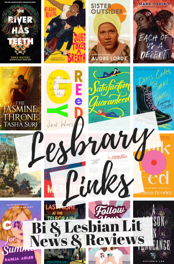 A collage of the covers below with the text Lesbrary Links: Bi & Lesbian Lit News & Reviews