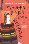 the cover of D'Vaughn and Kriss Plan a Wedding