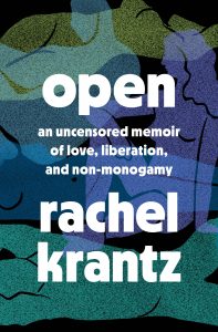 the cover of Open by Rachel Krantz