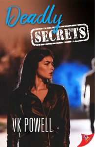 the cover of Deadly Secrets by VK Powell