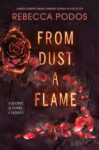 the cover of From Dust, a Flame