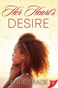 the cover of Her Heart’s Desire by Anne Shade