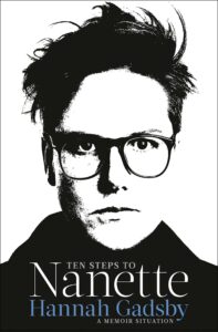 the cover of Ten Steps to Nanette: A Memoir Situation