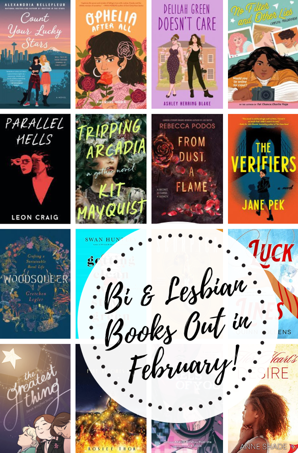 a collage of the covers listed below with the text Bi and lesbian books out in February!