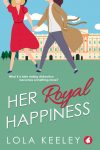 the cover of ​​Her Royal Happiness by Lola Keeley