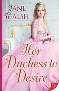 the cover of Her Duchess to Desire by Jane Walsh