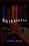 the cover of Darknesses
