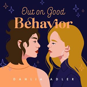 the audiobook cover of Out on Good Behavior