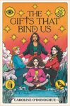 the cover of The Gifts That Bind Us 