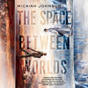 the space between worlds audiobook cover