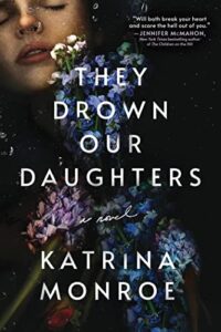 the cover of They Drown Our Daughters