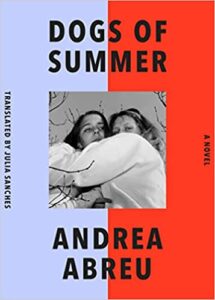 the cover of Dogs of Summer by Andrea Abreu