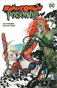 the cover of Harley Quinn and Poison Ivy 