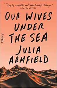 the cover of Our Wives Under the Sea