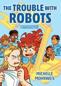 the cover of The Trouble with Robots