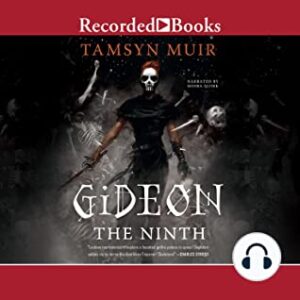 the audiobook cover of Gideon the Ninth
