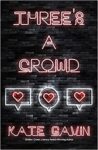 the cover of Three's a Crowd