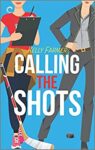 the cover of Calling the Shot
