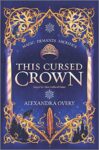 the cover of This Cursed Crown