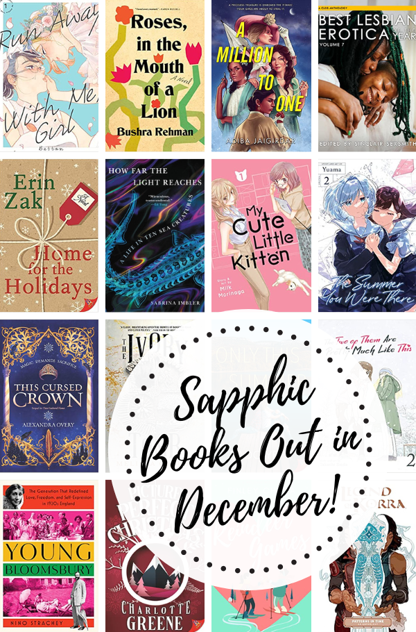 a collage of the covers listed with the text Sapphic Books Out in December