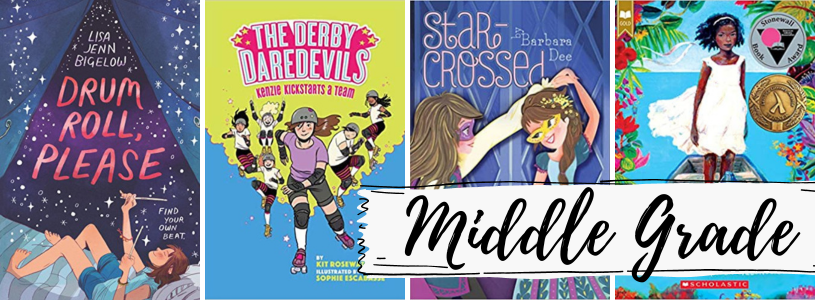 a collage of the covers listed with the text Middle Grade