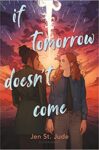 the cover of If Tomorrow Doesn't Come
