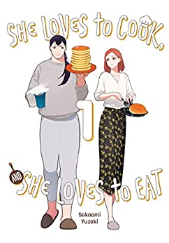 the cover of She Loves to Cook, and She Loves to Eat by Yuzaki Sakaomi