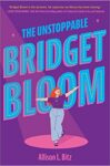 the cover of The Unstoppable Bridget Bloom