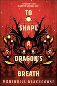 the cover of To Shape a Dragon's Breath