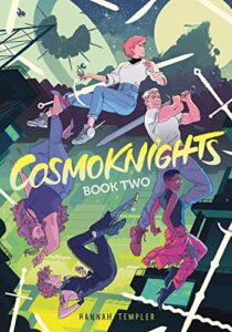 the cover of Cosmoknights Book Two