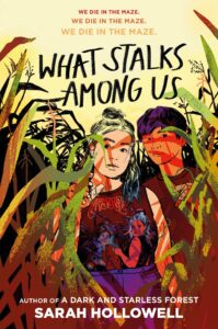 the cover of What Stalks Among Us by Sarah Hollowell