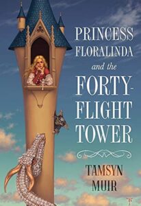 the cover of Princess Floralinda and the Forty-Flight Tower