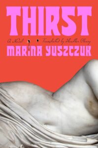 the cover of Thirst by Marina Yuszczuk