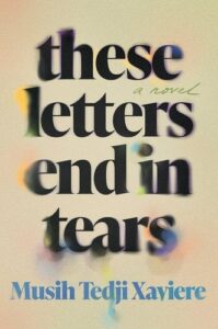 the cover of These Letters End In Tears