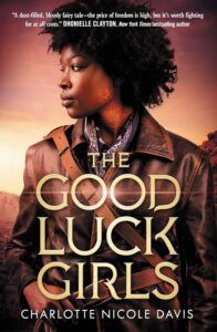 the cover of The Good Luck Girls