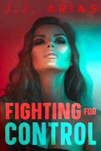the cover of Fighting for Control