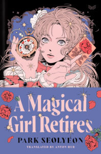 A Magical Girl Retires cover