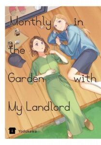 Monthly in the Garden with My Landlord, Vol. 1 cover