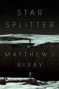 Star Splitter by Matthew J Kirby cover