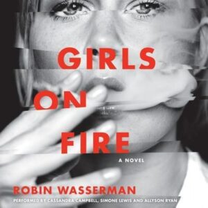 Girls on Fire audiobook cover