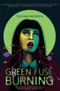 Green Fuse Burning cover