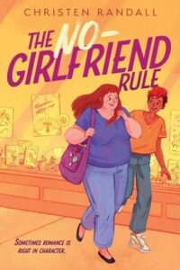 The No-Girlfriend Rule cover