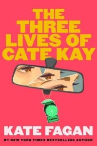 The Three Lives of Cate Kay cover